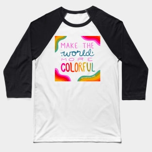 More Colorful Baseball T-Shirt